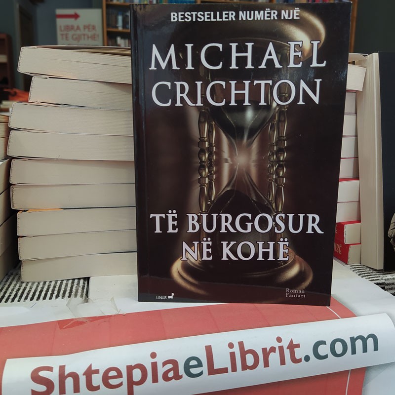 Të burgosur në kohë, Michael Crichton