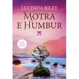 Motra e humbur, Lucinda Riley