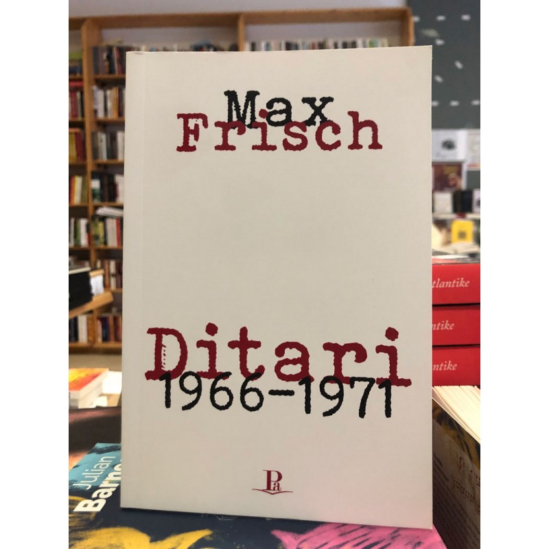 Ditari 1966-1971, Max Frisch