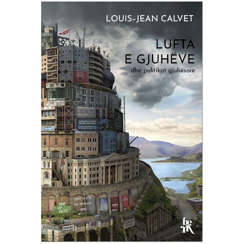 Lufta e gjuhëve dhe politikat gjuhësore, Louis-Jean Calvet