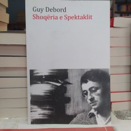 Shoqëria e spektaklit, Guy Debord