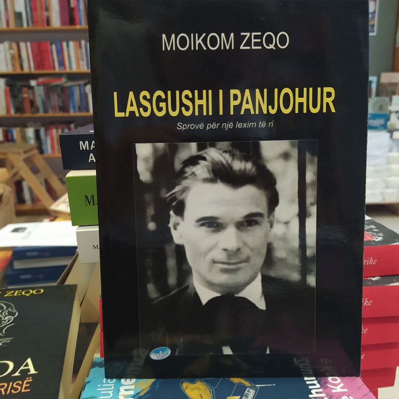 Lasgushi i Panjohur, Moikom Zeqo