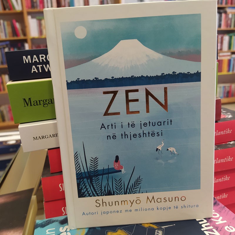 Zen, Arti i të jetuarit në thjeshtësi,  Shunmyo Masuno