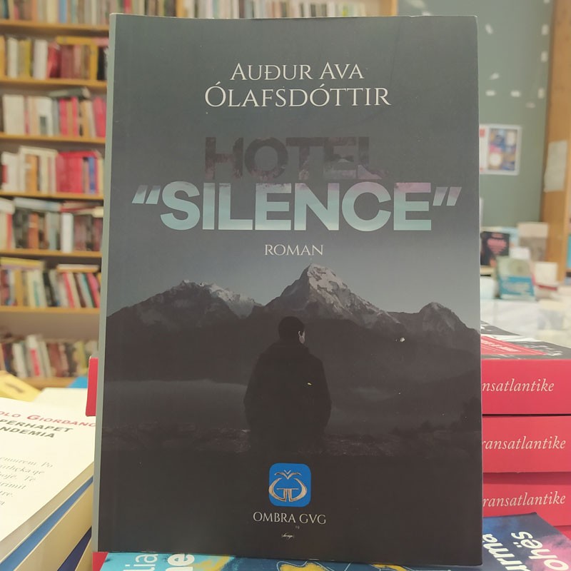 Hotel “Silence”, Auður Ava Ólafsdóttir