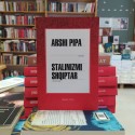 Stalinizmi shqiptar, Arshi Pipa