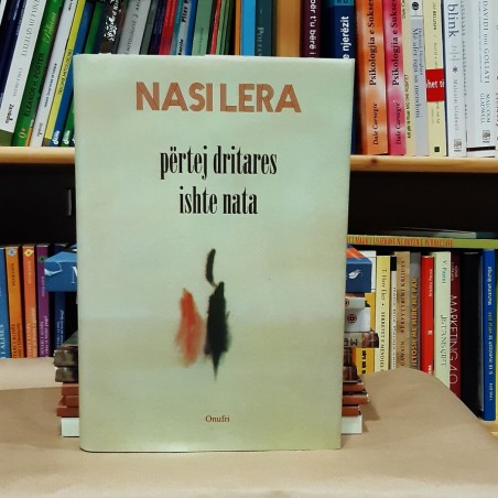 Përtej dritares ishte nata, Nasi Lera