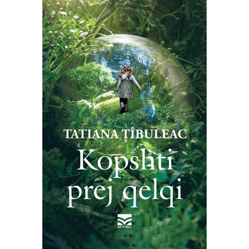 Kopshti prej qelqi, Tatiana Tibuleac, Ebook