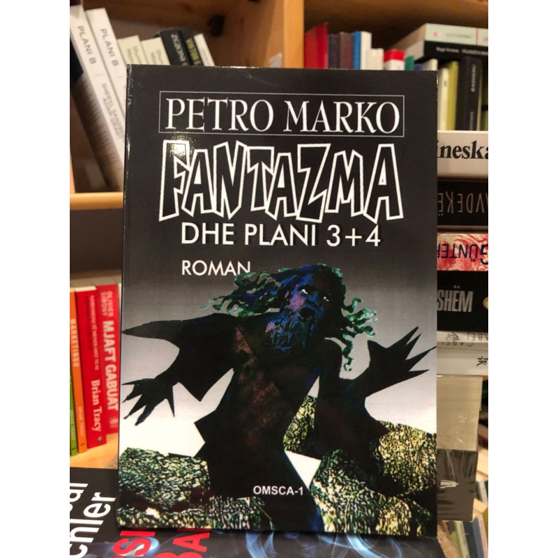 Fantazma dhe plani 3+4, Petro Marko