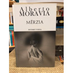 Mërzia, Alberto Moravia