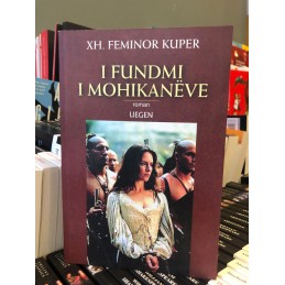 I fundmi i mohikanëve, Xh. Fenimor Kuper