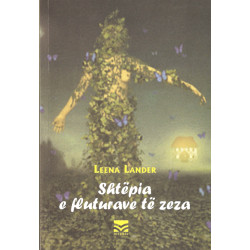 Shtepia e fluturave te zeza, Leena Lander