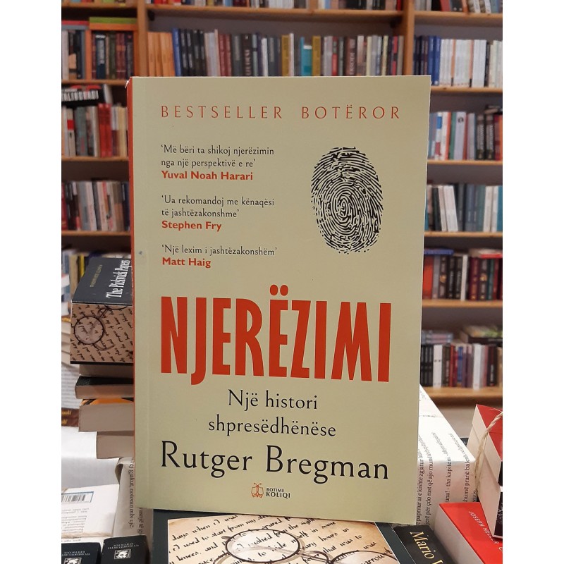 Njerëzimi / Një histori shpresëdhënëse, Rutger Bregman