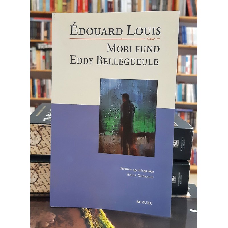 Mori fund Eddy Bellegueule, Édouard Louis