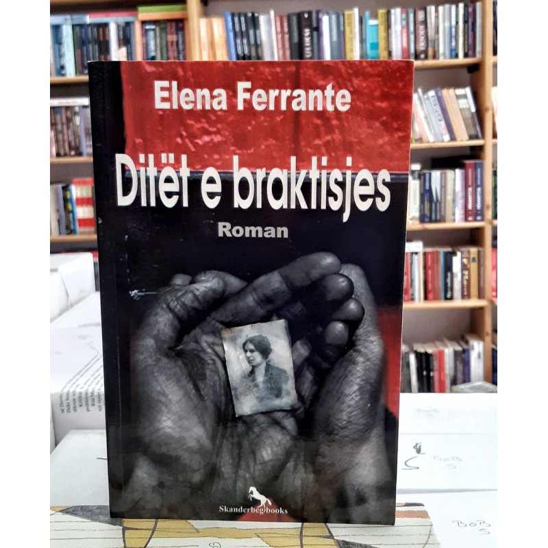 Ditët e braktisjes, Elena Ferrante