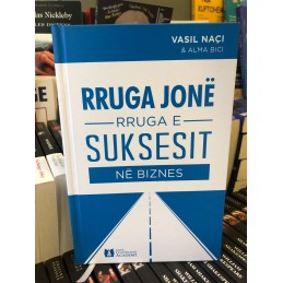 Rruga jonë drejt suksesit në biznes, Vasil Naçi