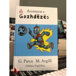 Aventurat e Gozhdëzës, G. Parca, M. Argilli