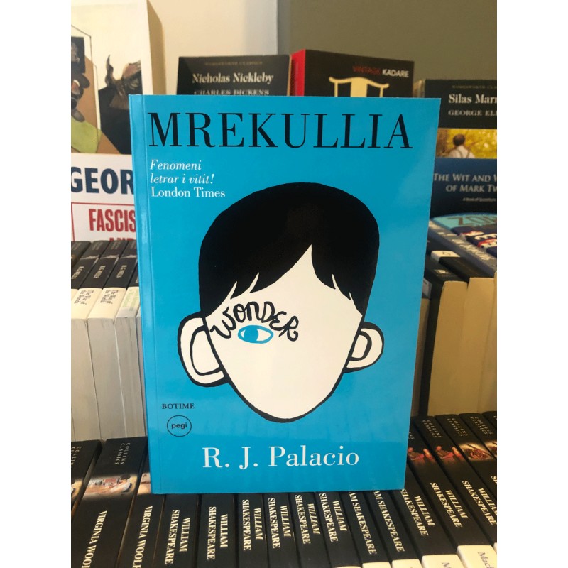 Mrekullia, R. J. Palacio Mrekullia, R. J. Palacio