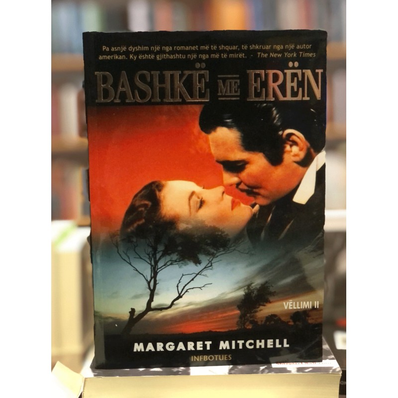 Bashkë me erën, vëllimi i dytë, Margaret Mitchell