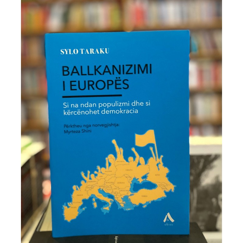 Ballkanizimi i Europës, Sylo Taraku