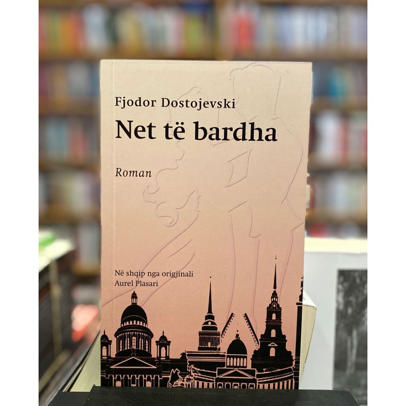 Net të bardha, Fjodor Dostojevski