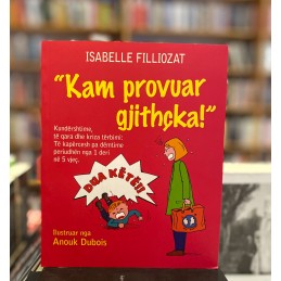 Kam provuar gjithçka, Isabelle Filliozat