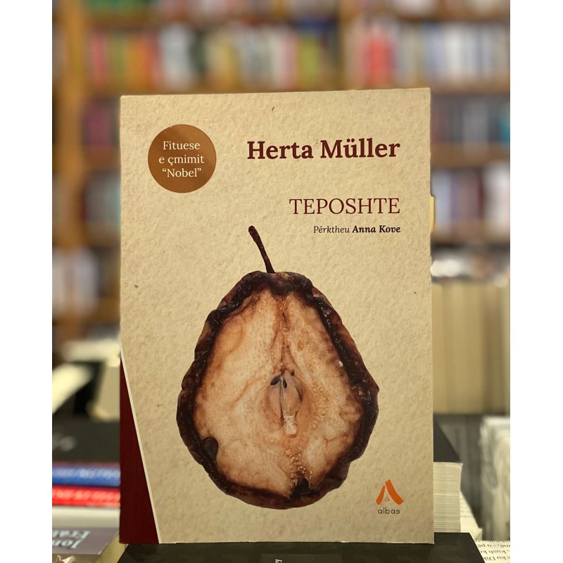Teposhte, Herta Müller