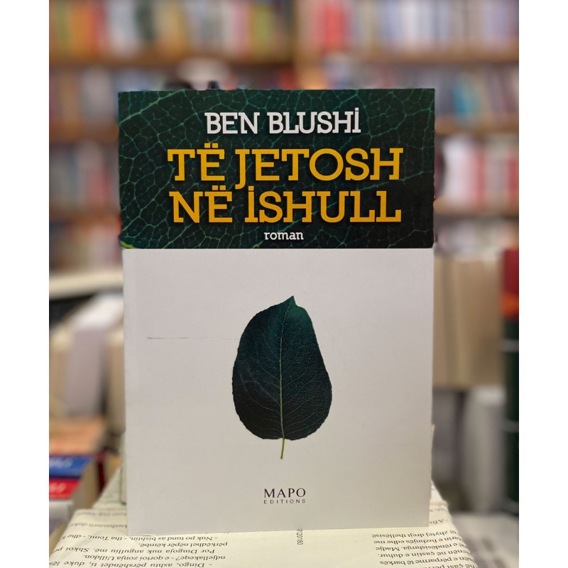 Të jetosh në ishull, Ben Blushi