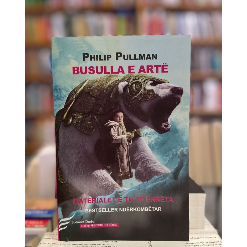 Busulla e Artë 1, Philip Pullman