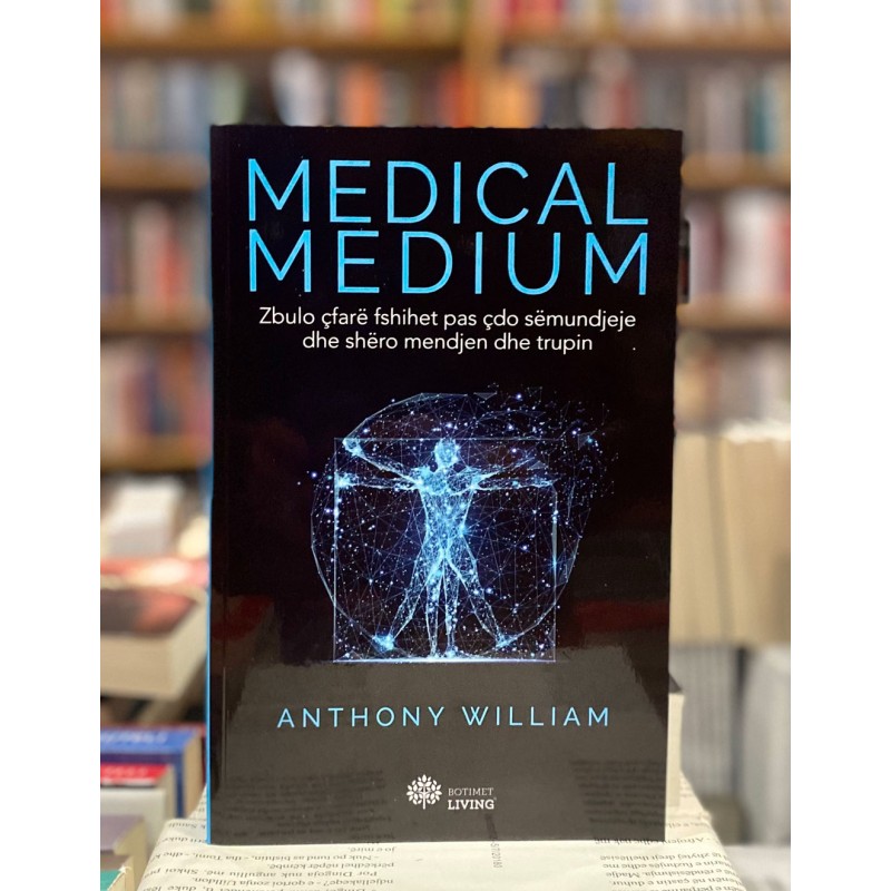 Medical Medium, Anthony William