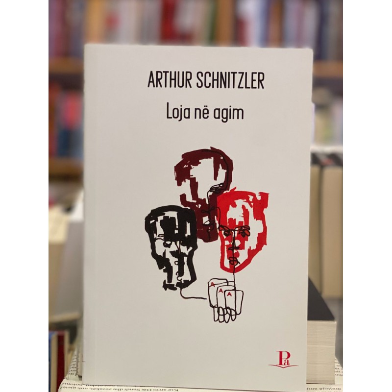 Loja në agim, Arthur Schnitzler