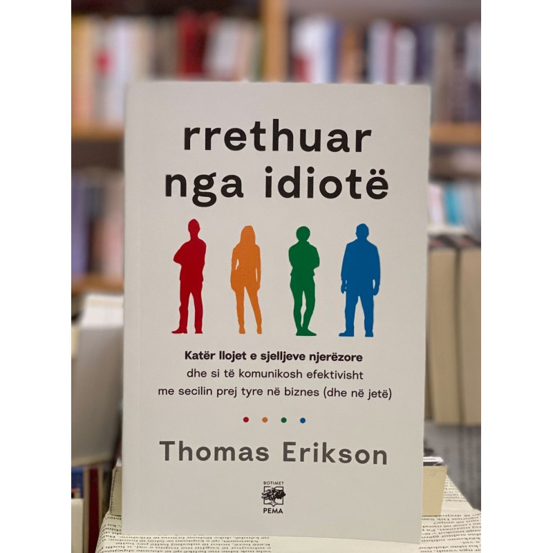 I rrethuar nga idiotë, Thomas Erikson