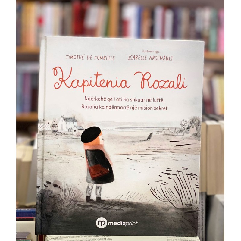 Kapitenia Rozali, Timothee de Fombelle Kapitenia Rozali, Timothee de Fombelle
