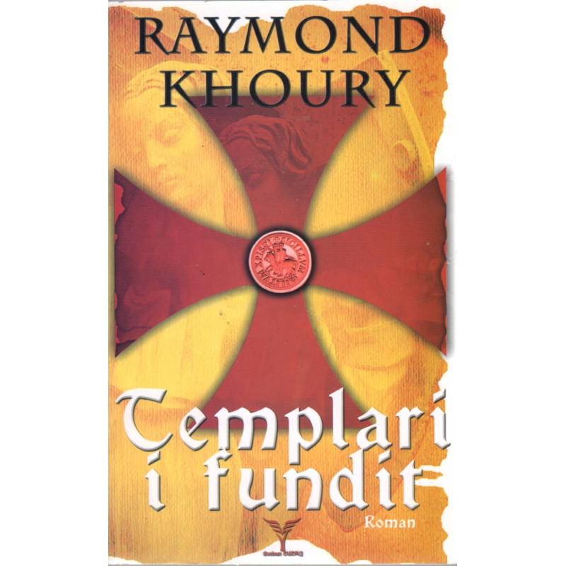 Templari i fundit, Raymond Khoury Templari i fundit, Raymond Khoury