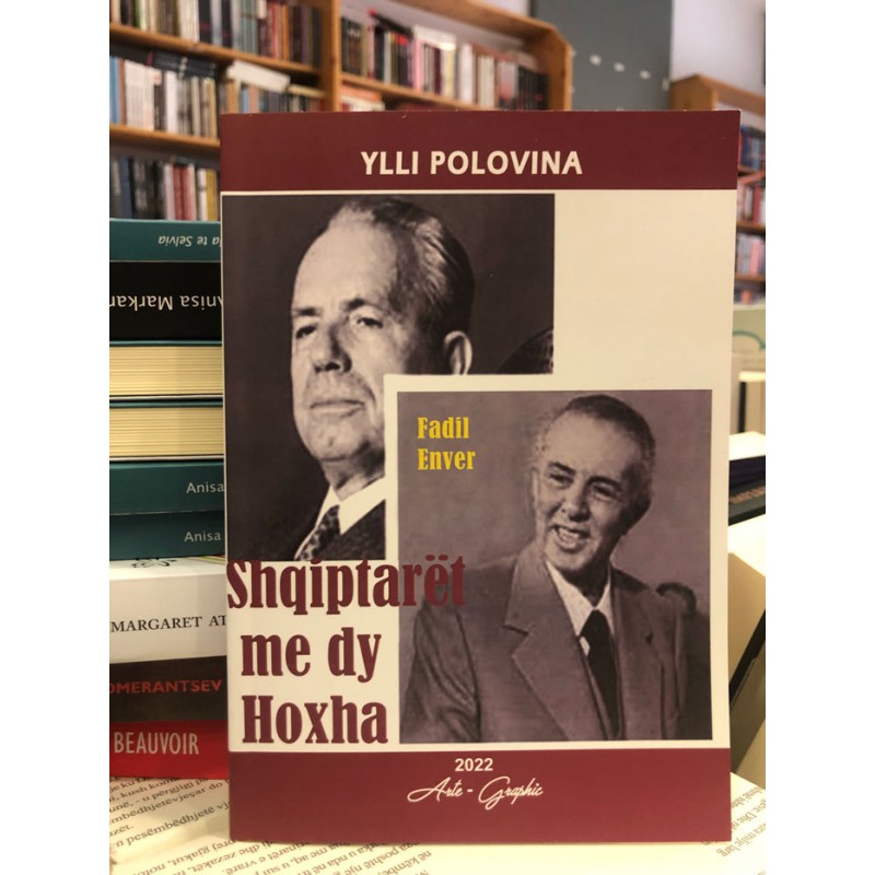 Shqiptarët me dy Hoxha, Ylli Polovina Shqiptarët me dy Hoxha, Ylli Polovina