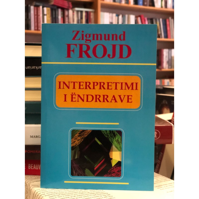 Interpretimi i ëndrrave, Zigmund Frojd