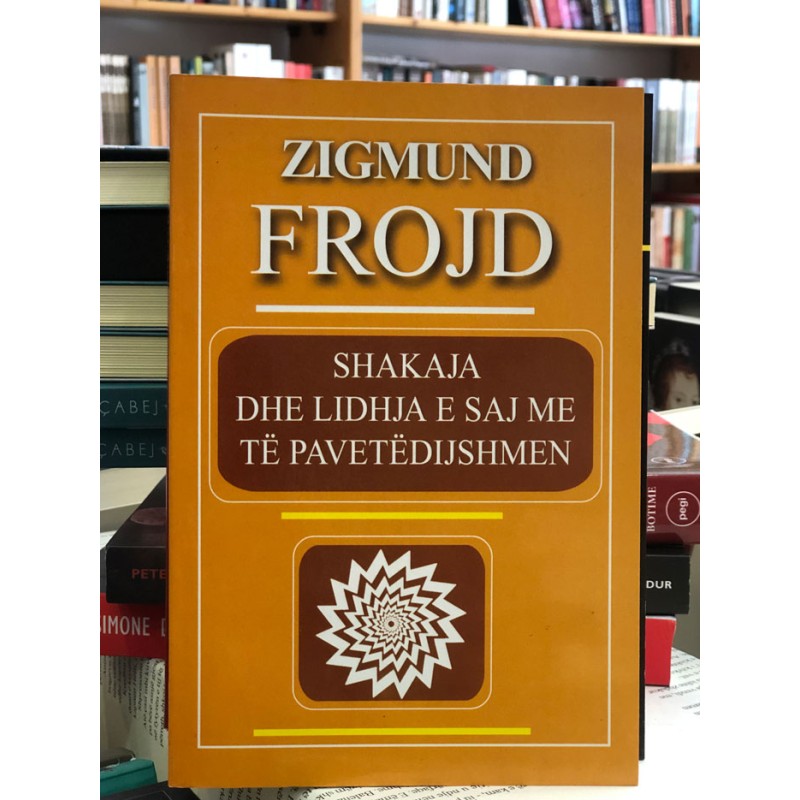 Shakaja dhe lidhja e saj me të pavetëdijshmen, Zigmund Frojd