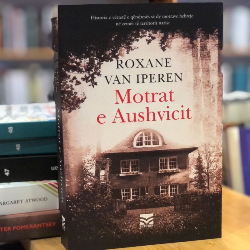 Motrat e Aushvicit, Roxane Van Iperen Motrat e Aushvicit, Roxane Van Iperen