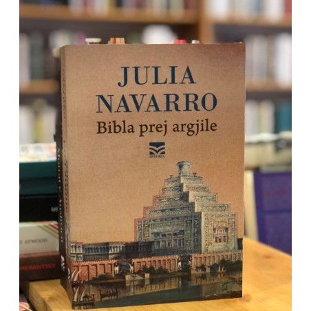 Bibla prej argjile, Julia Navarro