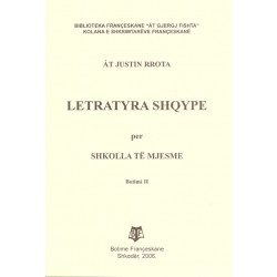 Letratyra shqype, At Justin Rrota