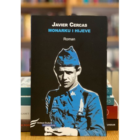 Monarku i hijeve, Javier Cercas