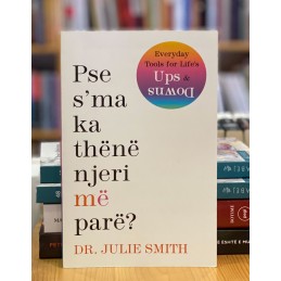 Pse s’ma ka thënë njeri më parë, Julie Smith