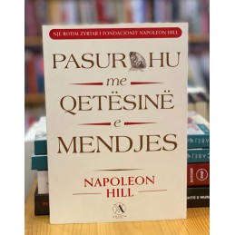 Pasurohu me qetësinë e mendjes, Napoleon Hill