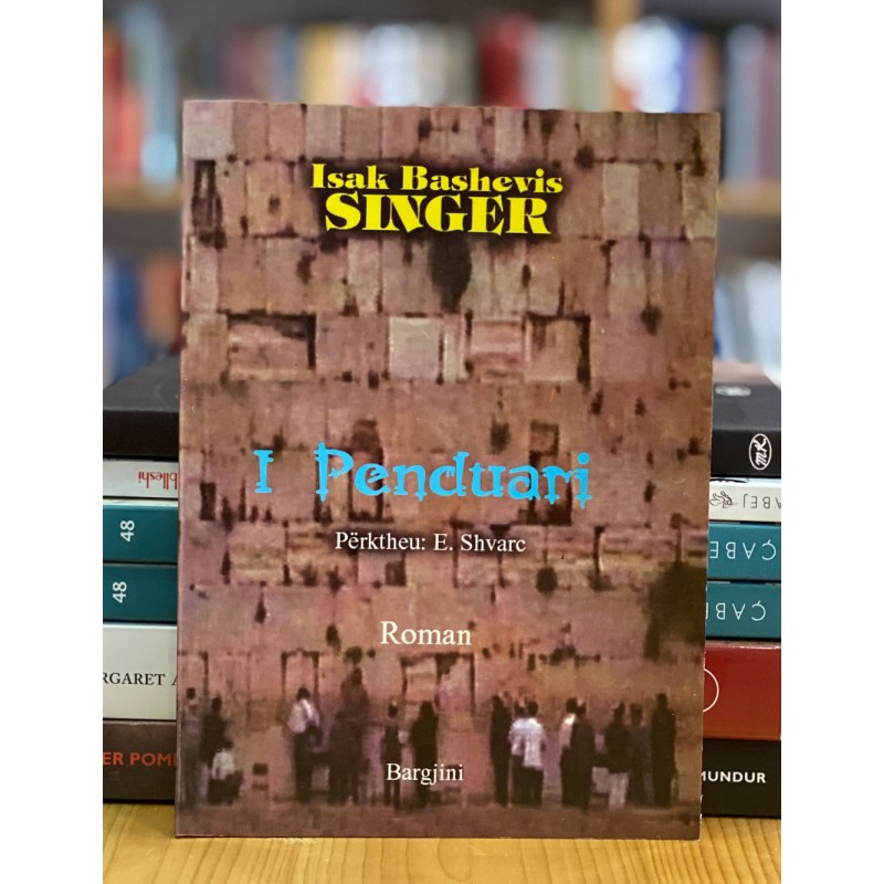 I penduari, Isak Bashevis Singer