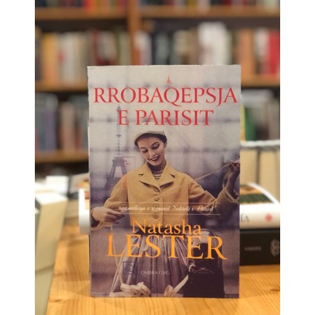 Rrobaqepësja e Parisit, Natasha Lester