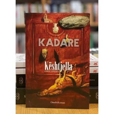 Kështjella, Ismail Kadare