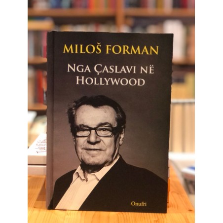 Nga Çaslavi në Hollywood, Miloš Forman