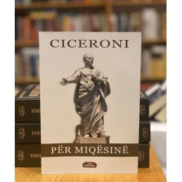 Për miqësinë, Ciceroni