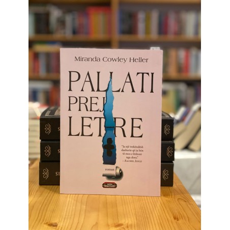 Pallati prej letre, Miranda Cowley Heller