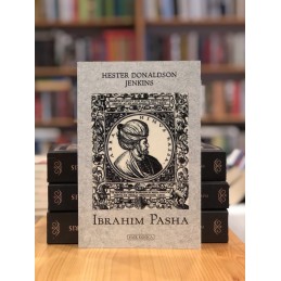 Ibrahim Pasha, Hester...
