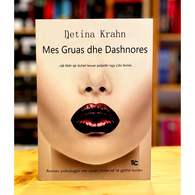 Mes gruas dhe dashnores, Betina Krahn